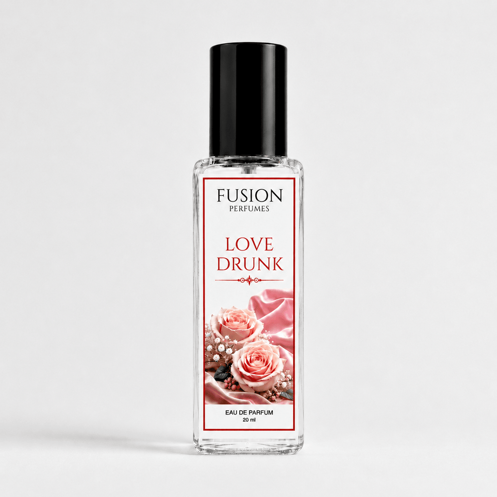 Fusion Perfumes - Love Drunk - 𝐅𝐔𝐒𝐈𝐎𝐍 𝐏𝐄𝐑𝐅𝐔𝐌𝐄𝐒